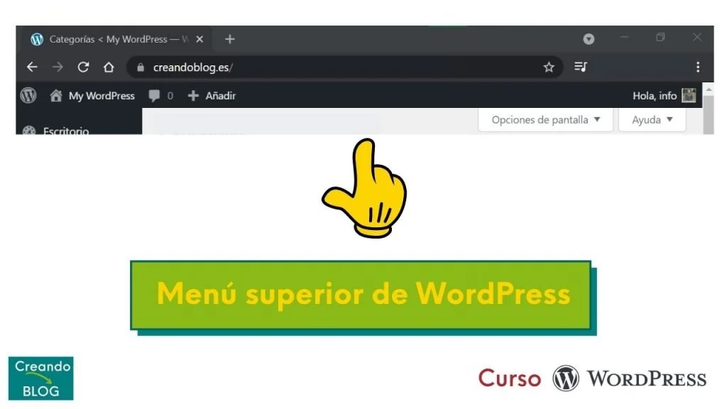 Menú superior del escritorio de WordPress Imagen que contiene lo que es el menú superior que te encuentras en el panel administrador de WordPress. Publicada en artículo de Abraham Velázquez a modo de tutorial WordPress.