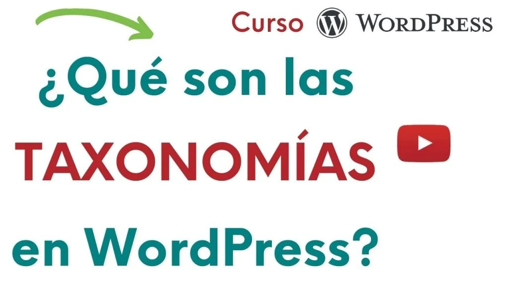 Tutorial WordPress: Crear un blog con WordPress desde cero 34 taxonomias escritorio wordpress