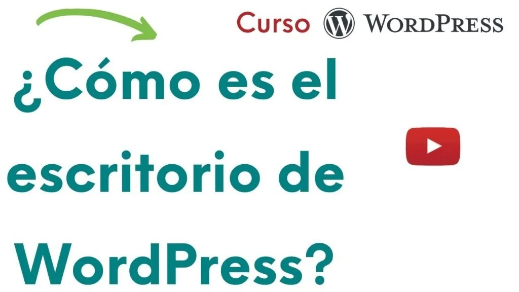 Ve directo a ver cómo es el escritorio de WordPress para hacer tu blogs Imagen que te lleva a la sección del vídeo ¿cómo es el escritorio del WordPress? dentro del vídeo "Tutorial del escritorio de WordPress desde cero para mejorar tu blog".