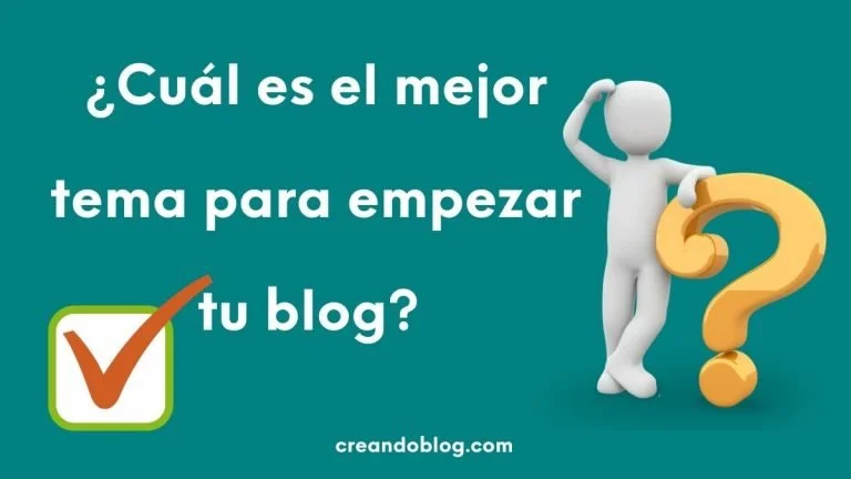El mejor tema para empezar un blog 11 Imagen con la pregunta: ¿Cuál es el mejor tema para empezar un blog?