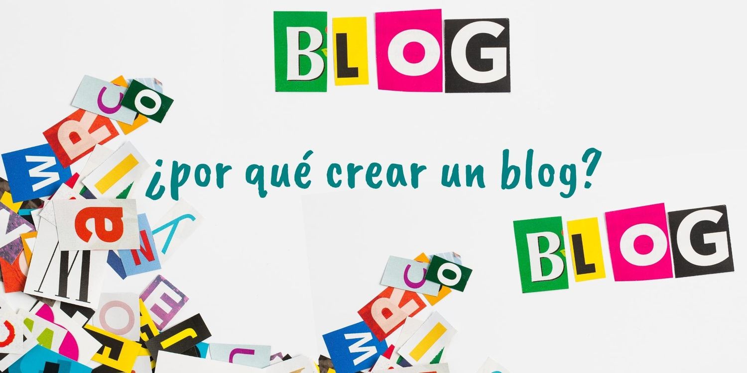 Imagen con letras de colores: por que crear un blog