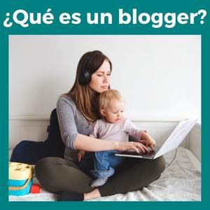 box que es bloguera creando blog