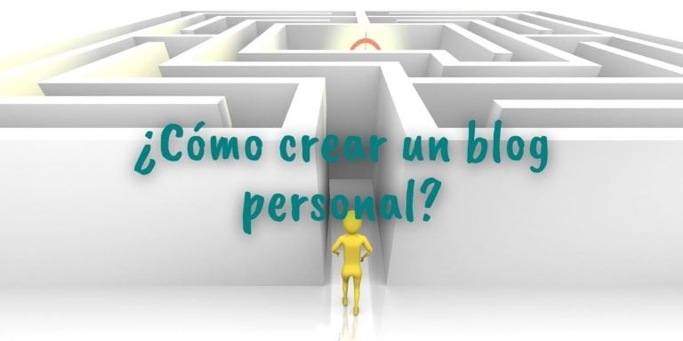 ¿Cómo crear un blog personal?