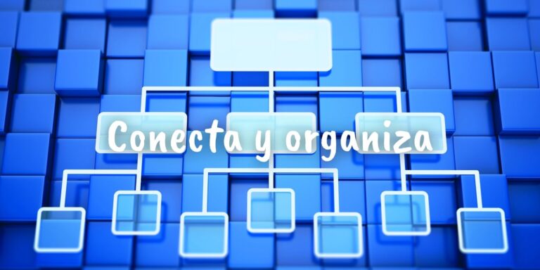 Conecta y organiza: 5 Herramientas para la transformación digital de tu empresa